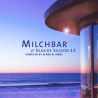 Blank & Jones - Milchbar seaside season 13, 1CD, 2021