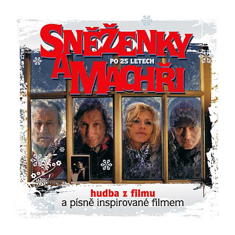 Soundtrack - Sněženky a machři po 25 letech, 1CD, 2009
