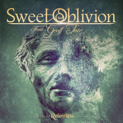 Sweet Oblivion - Relentless, 1CD, 2021