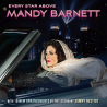 Mandy Barnett - Every star above, 1CD, 2021