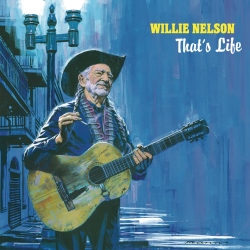 Willie Nelson - That's life, 1CD, 2021
