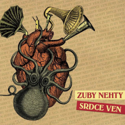 Zuby Nehty - Srdce ven, 1CD, 2021