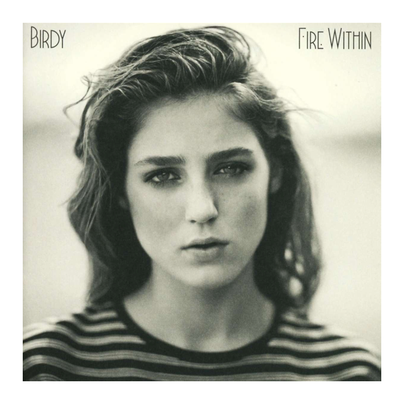 Birdy - Fire within, 1CD, 2013