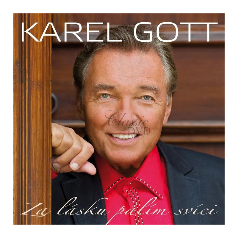 Karel Gott - Za lásku pálím svíci, 2CD, 2011