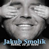 Jakub Smolík - Řekni, že je nebe, 1CD, 2007