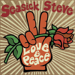 Seasick Steve - Love &...