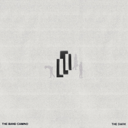 Band Camino - The dark,...