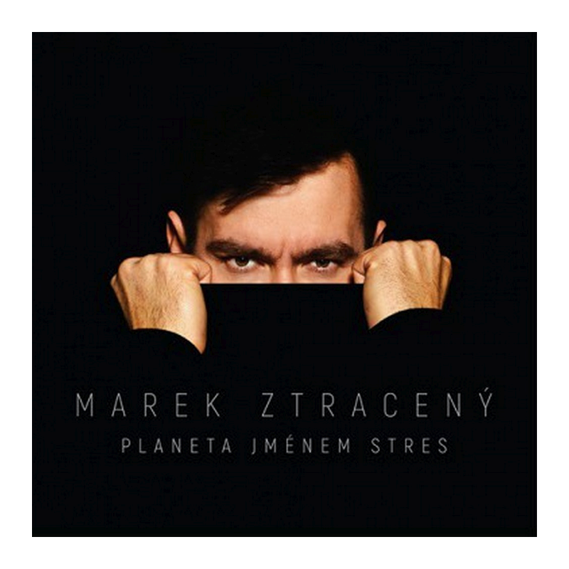 Marek Ztracený - Planeta jménem stres, 1CD, 2020