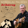 Miroslav Paleček - Ježkárny, 1CD, 2015
