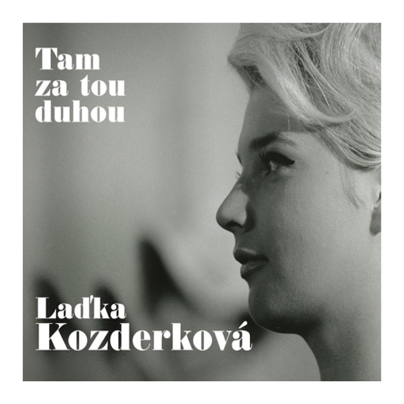 Laďka Kozderková - Tam za tou duhou, 2CD, 2019