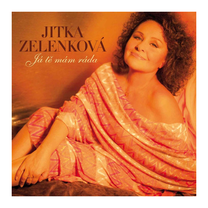 Jitka Zelenková - Já tě mám ráda, 2CD, 2014