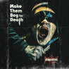 Dying Fetus - Make them beg for death, 1CD, 2023