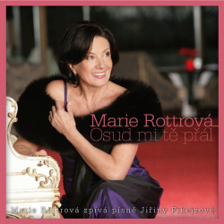 Marie Rottrová - Osud mi tě...
