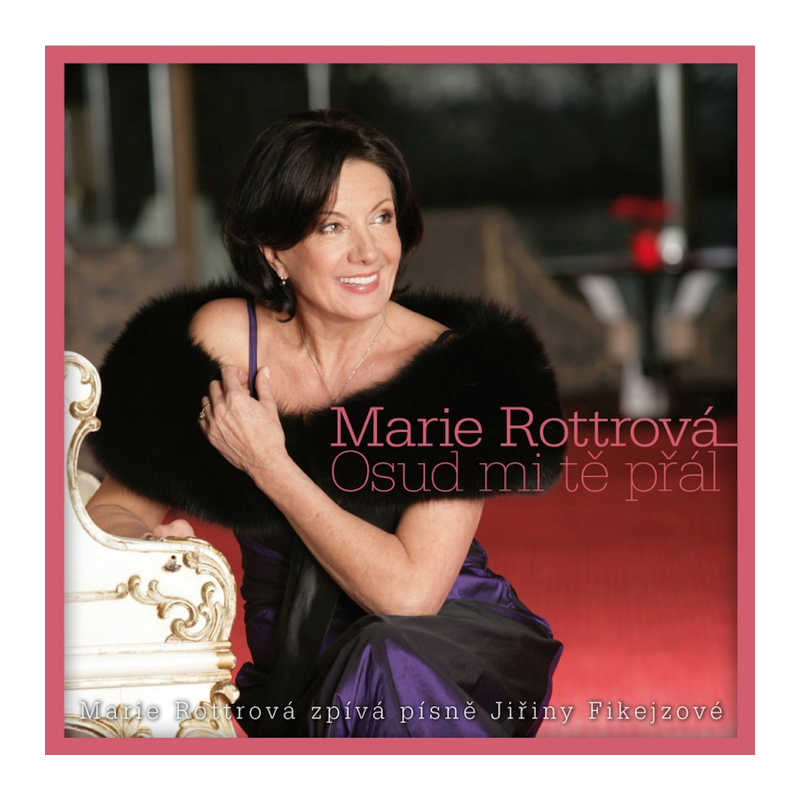 Marie Rottrová - Osud mi tě přál, 2CD, 2010