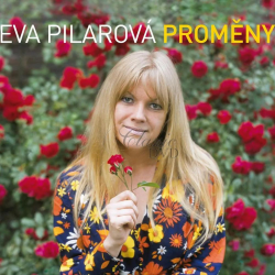 Eva Pilarová - Proměny,...