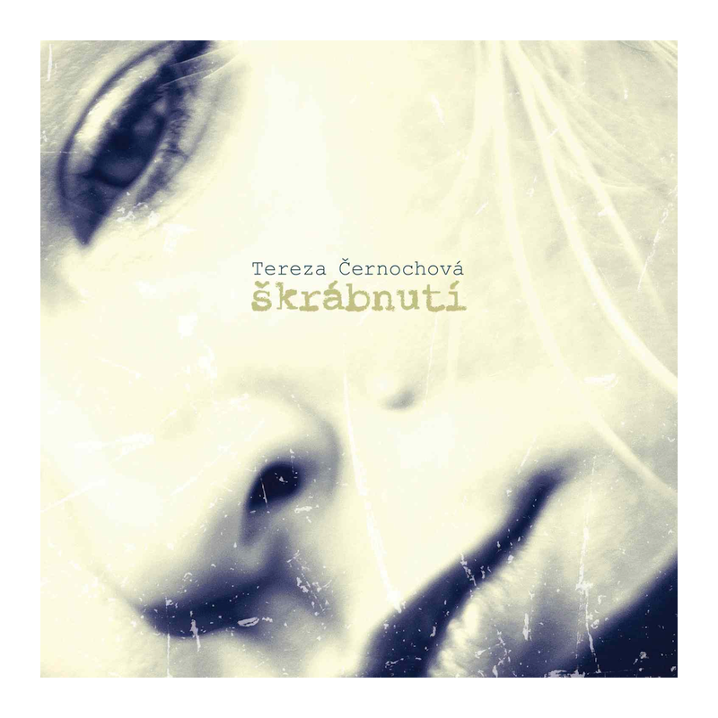 Tereza Černochová - Škrábnutí, 1CD, 2015