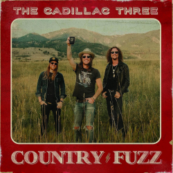 The Cadillac Three - Country fuzz, 1CD, 2020