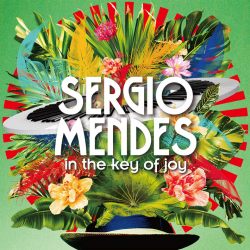 Sergio Mendes - In the key of joy, 1CD, 2020