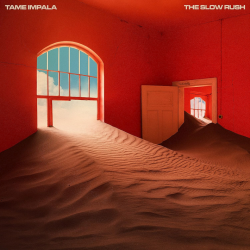 Tame Impala - The slow...
