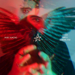 Marc Almond - Chaos and a dancing star, 1CD, 2020