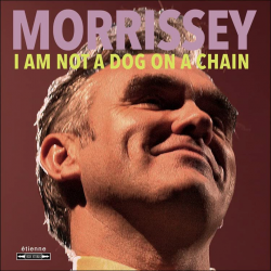 Morrissey - I am not a dog on a chain , 1CD, 2020