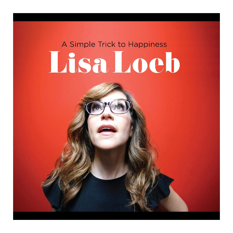 Lisa Loeb - Simple trick to happiness, 1CD, 2020