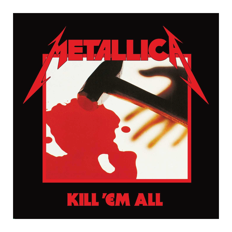 Metallica - Kill 'em all, 1CD (RE), 2016