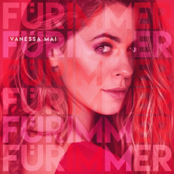 Vanessa Mai - Für immer, 1CD, 2020