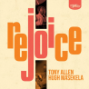 Tony Allen And Hugh Masekela - Rejoice, 1CD, 2020