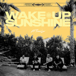 All Time Low - Wake up,...