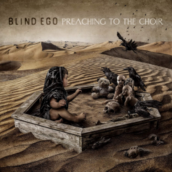 Blind Ego - Preaching to...