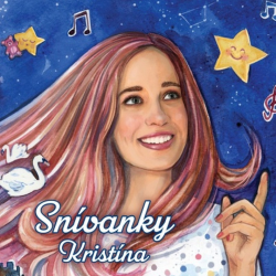 Kristína - Snívanky, 1CD, 2020