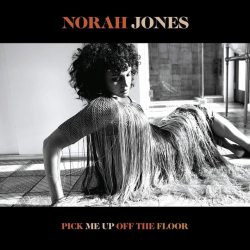 Norah Jones - Pick me up...