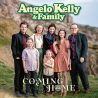 Angelo Kelly & Family - Coming home, 1CD, 2020