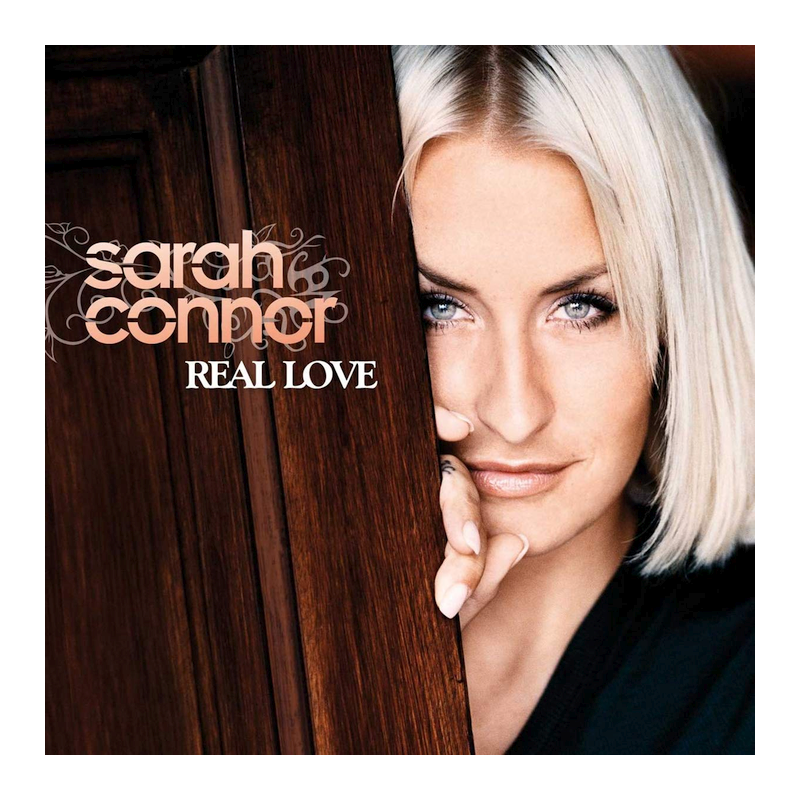 Sarah Connor - Real love, 1CD, 2010