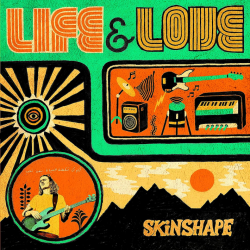 Skinshape - Life & love, 1CD, 2020