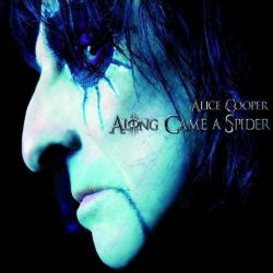Alice Cooper - Along came a...