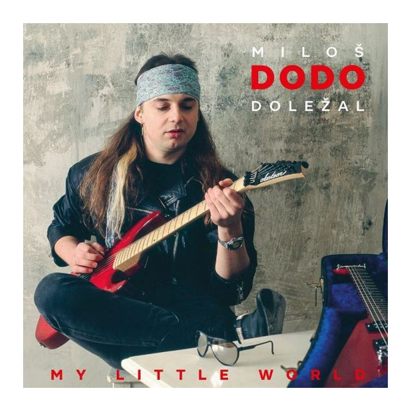 Miloš Dodo Doležal - My little world, 1CD (RE), 2020