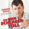 Semino Rossi - Ich find Schlager Toll-Das Beste, 1CD, 2020