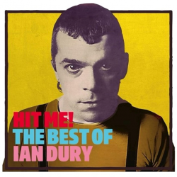 Ian Dury - Hit me!-The best...