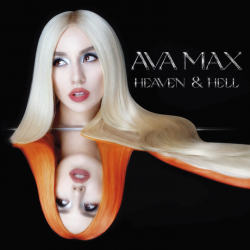Ava Max - Heaven & hell,...