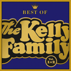 The Kelly Family - Best of,...