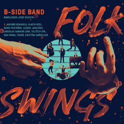 Kompilace - B-Side Band - Folk swings, 1CD, 2020