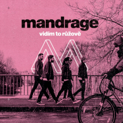 Mandrage - Vidím to růžově,...