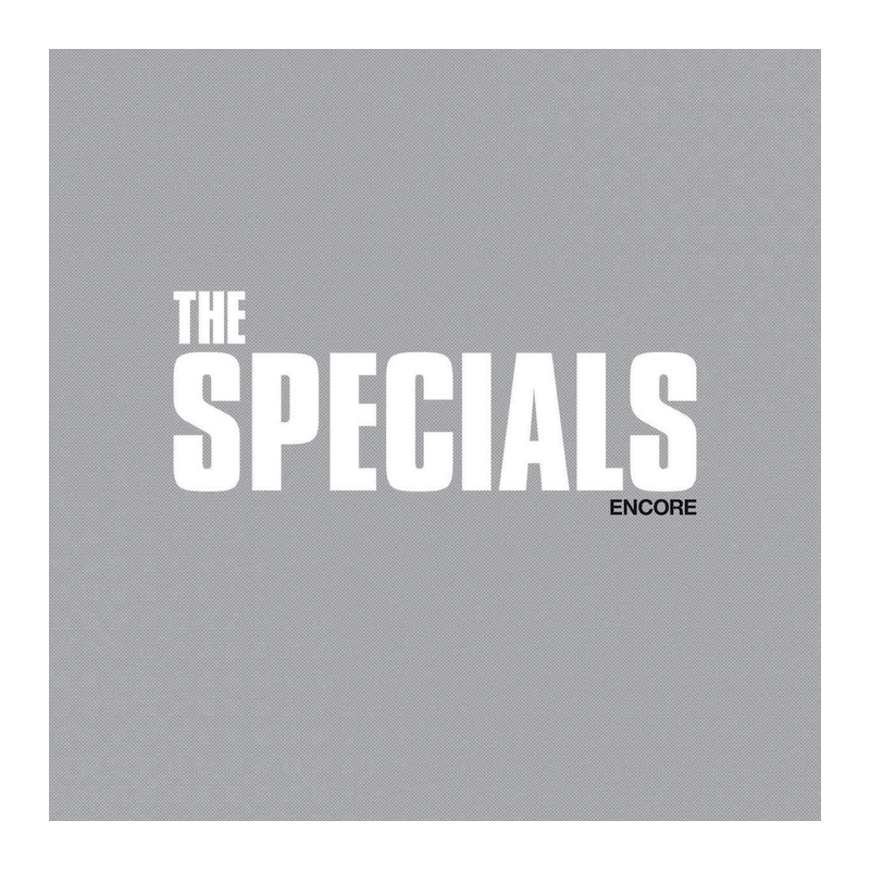 The Specials - Encore, 1CD, 2019