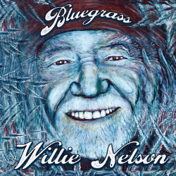 Willie Nelson - Bluegrass,...