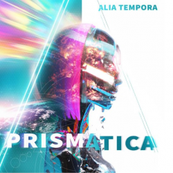 Alia Tempora - Prismatica,...