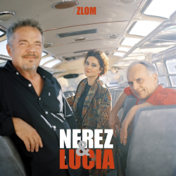 Nerez & Lucia - Zlom, 1CD,...