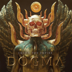 Crown The Empire - Dogma,...