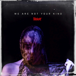 Slipknot - We are not your...